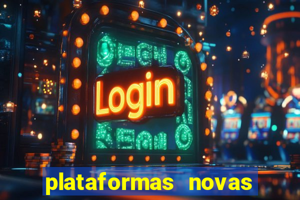 plataformas novas fortune tiger